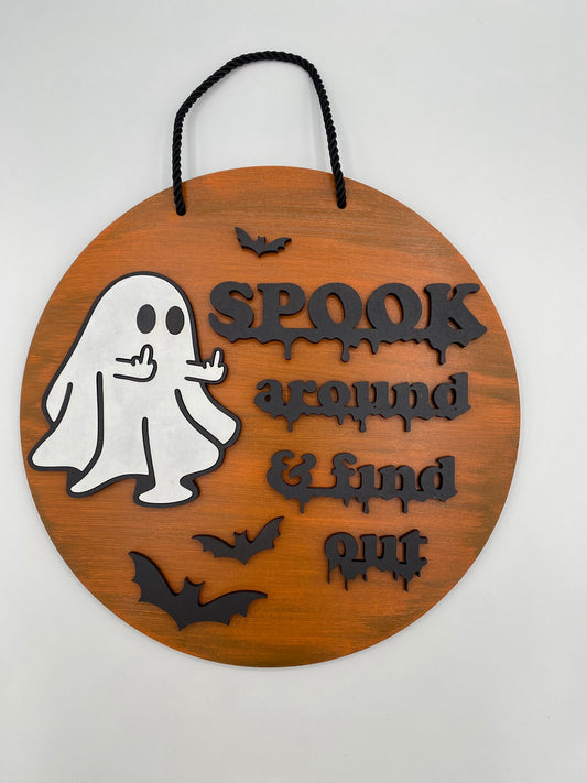 Halloween Door Hanger - Spook around and Find Out